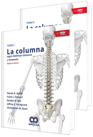 La Columna según Rothman-Simeone y Herkowitz. 7 Edición